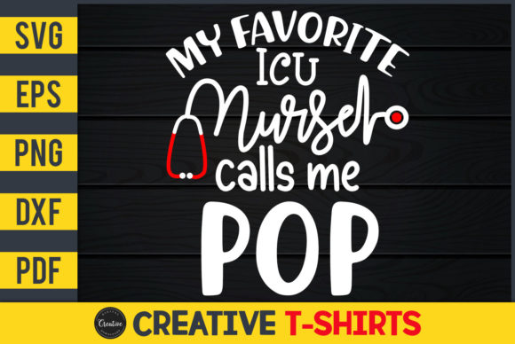 My Favorite ICU Nurse Calls Me Pop