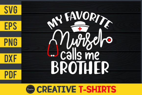 My Favorite Nurse Calls Me Brother