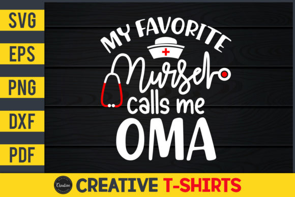 My Favorite Nurse Calls Me Oma: A Heartfelt Design