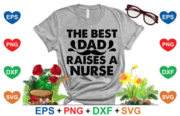 The Best Dad Raises a Nurse: A Design Review